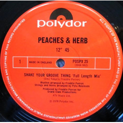 Peaches & Herb - Shake Your Groove Thing (Full Length Version) / All Your Love (Give It Here)