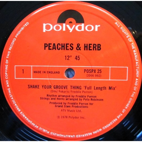 Peaches & Herb - Shake Your Groove Thing (Full Length Version) / All Your Love (Give It Here)