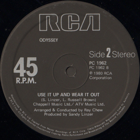 Odyssey - Use It Up And Wear It Out (Long Version) / Dont Tell Me Tell Her