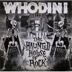 Whodini - The haunted house of rock (Extended Version / Haunted mix / Vocoder Version / Acappella) Original Coloured Vinyl