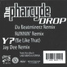 Pharcyde - Runnin (Jay Dee Remix) / Drop (Beatminerz Remix / LP Version / Beatminerz Inst) / Y (LP Mix / Jay Dee Remix)