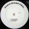 DMC World Mixing Finals - 1987 (Chad Jackson / Joe Rodriguez / Ken Larsen / C J Mackintosh / Orlando Voorn / Dee Nasty