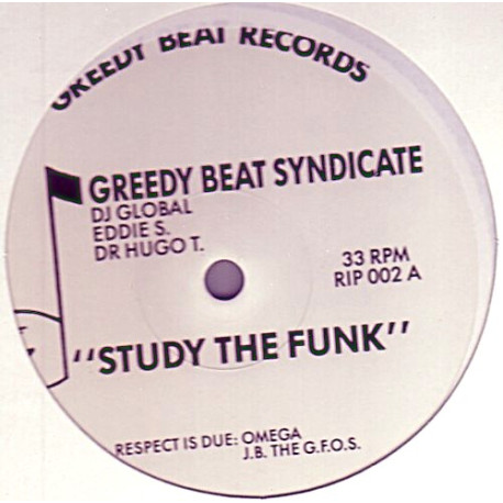 Greedy Beat Syndicate - Study The Funk (Original Mix / Homework Mix)