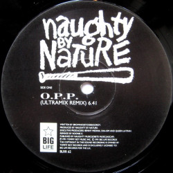 Naughty By Nature - O.P.P (Ultramix Remix / Sunny Days Remix / Charming Radio Remix) Vinyl Promo