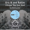 Eric B & Rakim - I Know You Got Soul (Original Version / Double Trouble Remix / Acappella)