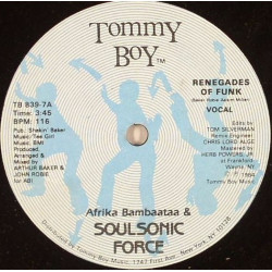 Afrika Bambaataa & The Soulsonic Force - Renegades Of Funk (Vocal Mix / Instrumental / Chant)
