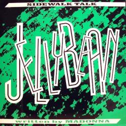 Jellybean - Sidewalk Talk (Funhouse Mix) / Was Dog A Doughnut