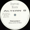 Altern 8 - Frequency (Hallucin 8 mix) / Interview (Recorded outside Shelley's nightclub) Vinyl Limited Edition.