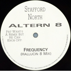 Altern 8 - Frequency (Hallucin 8 mix) / Interview (Recorded outside Shelley's nightclub) Vinyl Limited Edition.