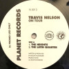 Travis Nelson - The Heights / The Latin Quarter / The Battery / The Gardens (Vinyl Promo)