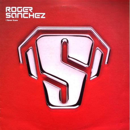 Roger Sanchez - I Never Knew (Futureshock Vox / S Man R Senal Dub) Vinyl Promo