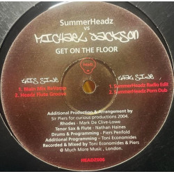 Michael Jackson - Get On The Floor (Summerheadz Main Revamp / Headz Flute Groove / Summerheadz Edit / Summerheadz Dub)