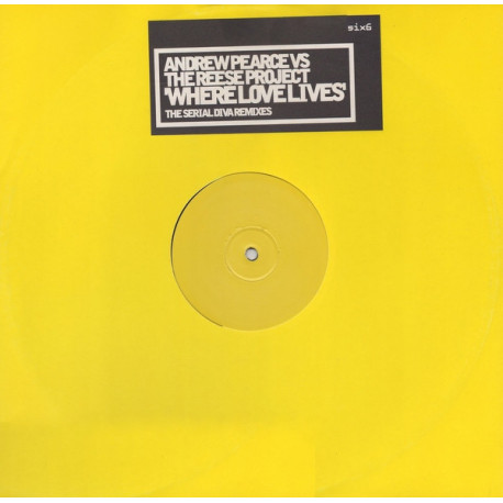 Andrew Pearce Vs Reese Project - Where Love Lives (3 Serial Diva Mixes) Vinyl Promo