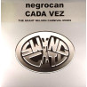 Negrocan - Cada Vez (Grant Nelson Carnival Club Mix / Grant Nelson Dub / Hornappella)