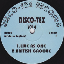 Disco Tex - Vol 4 featuring Live as one / British groove / Turn it out / Fly away (Vinyl Full Intention Production)