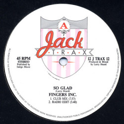 Fingers Inc - So Glad (Album Version / Dub / Radio Mix) Larry Heard At His Finest