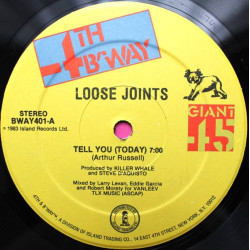 Loose Joints - Tell You Today (Larry Levan Mix / New Shoes Mix Part 1 / New Shoes Mix Part 2) Vinyl Looks Hardly Played