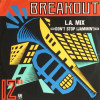 L A Mix - Dont Stop (Jammin) Original Mix / Philly Jazz Mix / Over Dubbin Mix
