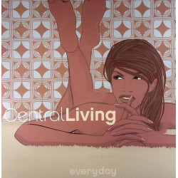 Central Living - Everyday (Original / Bougie Soliterre mix / Naked Penis Remix / Svens Version Damour) Vinyl