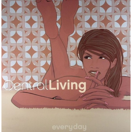 Central Living - Everyday (Original / Bougie Soliterre mix / Naked Penis Remix / Svens Version Damour) Vinyl
