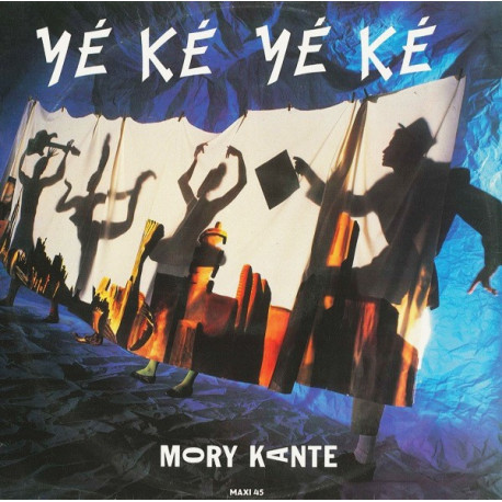 Mory Kante - Yeke Yeke (Original Remix / Single Version) / Akawaba Beach