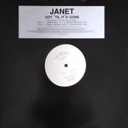 Janet Jackson - Got Til Its Gone (LP Version / Mellow Mix / Mellow Edit / Instrumental) Vinyl Promo