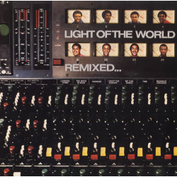 Light Of The World - Remixed (7 Track LP) Time / London Town / The Boys In Blue / Midnight Groovin / I Shot The Sheriff