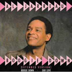 Al Jarreau - Boogie Down (Extended Mix / Original Mix) / Our Love