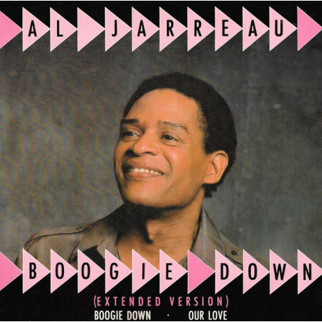 Al Jarreau - Boogie Down (Extended Mix / Original Mix) / Our Love