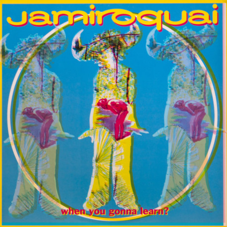 Jamiroquai - When You Gonna Learn (Digeridoo / Digeridont / JK Mix / Cante Hondo Mix / Original Demo / Cante Hondo Inst)