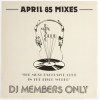 DMC - April 1985 Mixes Includes Electro Mix / Level 42 Megamix (Full Tracklisting In Images)