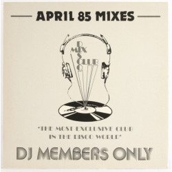 DMC - April 1985 Mixes Includes Electro Mix / Level 42 Megamix (Full Tracklisting In Images)