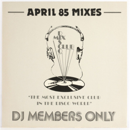 DMC - April 1985 Mixes Includes Electro Mix / Level 42 Megamix (Full Tracklisting In Images)