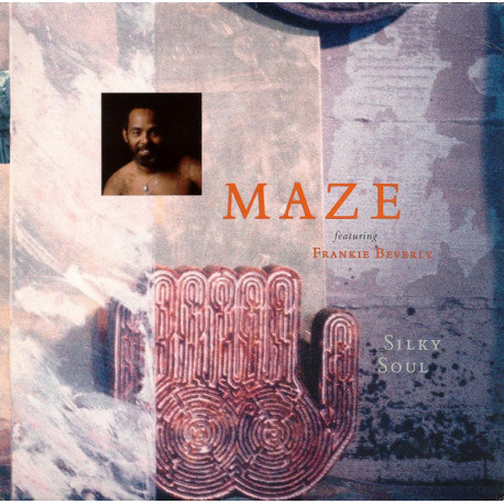 Maze Featuring Frankie Beverly - Silky Soul (8 Track LP) Cant Get Over You / Just Us / Loves On The Run / Change Our Ways