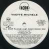 Yvette Michele - DJ Keep Playin (Get Your Music On) Ghetto Flava / Radio Mix / Acappella / 2 Instrumentals (Vinyl Promo)