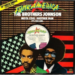 Brothers Johnson - Mista cool/Brother man/ It's you girl