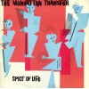 Manhattan Transfer - Spice Of Life / Soldier Of Fortune / Wonderful Dream