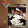 Loose Ends - Magic Touch (Club Mix / Instrumental) / Emergency Dial 999 (Dub Mix) / Tell Me What You Want (Extended) Double