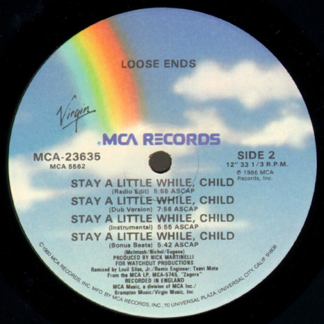 Loose Ends - Stay A While Child (Extended Version / Radio Edit / Dub / Instrumental / Bonus Beats)
