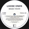 Loose Ends - A Little Spice (Gang Starr Remix) / Choose Me (Slys Eastern Promise) / Magic Touch (Club Mix / Eon Irving Remix)