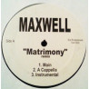Maxwell - Matrimony Remix (Main Mix / Acappella / Instrumental) Vinyl Promo