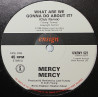 Mercy Mercy - What Are We Gonna Do About It (Club Remix / Dub Mix)