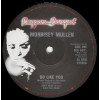 Morrissey Mullen - Do Like You / Badness