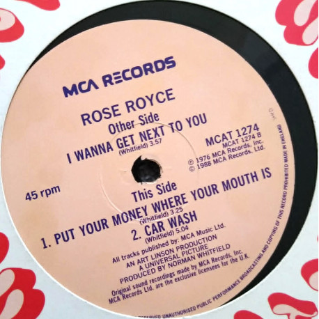 Rose Royce - Car Wash (Full Length Version) / I Wanna Get Next To You / Put Your Money Where Your Mouth Is