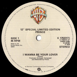 Prince - I Wanna Be Your Lover (Original Mix) / Just As Long As Were Together