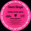Lonnie Liston Smith - Space Princess (Disco Mix) / Quiet Moments (Still In Shrink Wrap)