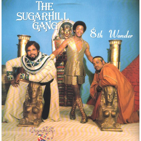 Sugarhill Gang - 8th Wonder (7 Track LP) Apache / On The Money / Funk Box / Showdown / Giggalo / Hot Hot Summer Day