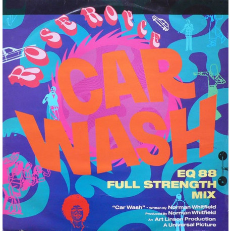 Rose Royce - Is It Love Your After (Full Strength Mix) / Car Wash (Full Strength Mix)