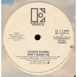 Patrice Rushen - Dont Blame Me (Full Length Version) / The Funk Wont Let You Down (Vinyl Promo)