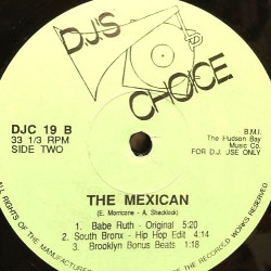 Babe Ruth - The Mexican (Original Version) / South Bronx - The Mexican (Hip Hop Edit) / Brooklyn Bonus Beats